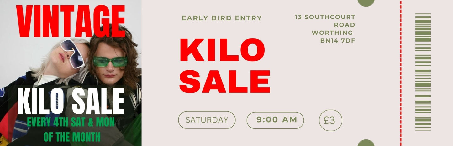 KILO SALE EARLY BIRD ENTRY TICKET